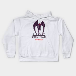 i trust one man- mothman Kids Hoodie